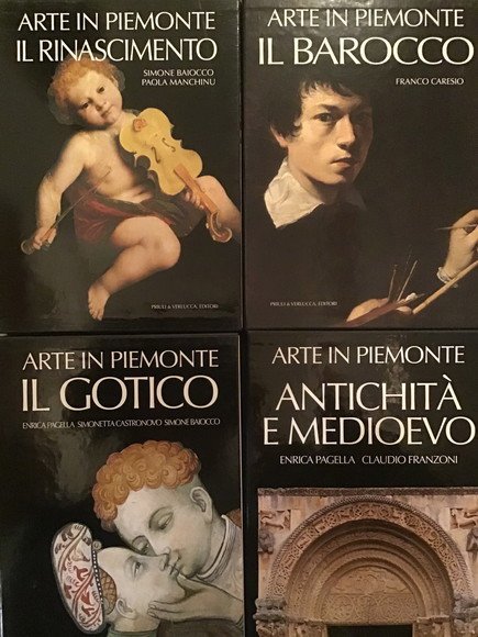 ARTE IN PIEMONTE, 4 VOLUMI. ANTICHITA' E MEDIOEVO, IL RINASCIMENTO, … | Immagine principale