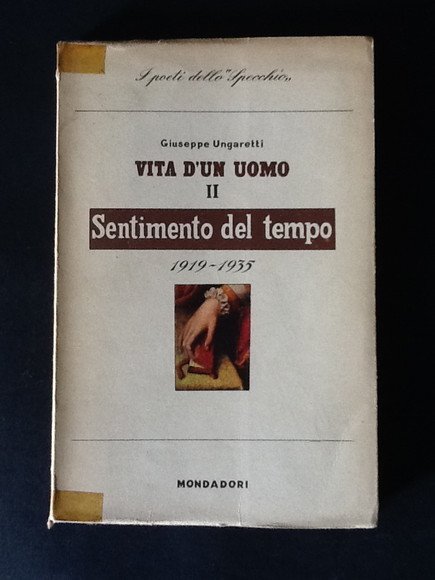 VITA DI D'UN UOMO II. SENTIMENTO DEL TEMPO POESIE II. …