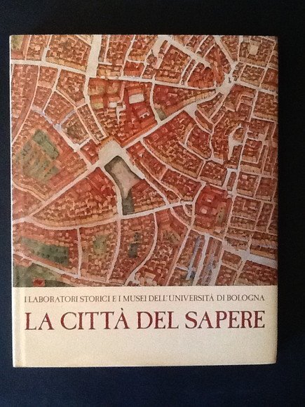 LA CITTA' DEL SAPERE I LABORATORI STORICI E I MUSEI … | Immagine principale
