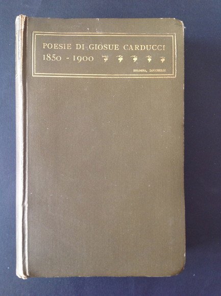 POESIE DI GIOSUE CARDUCCI 1850-1900