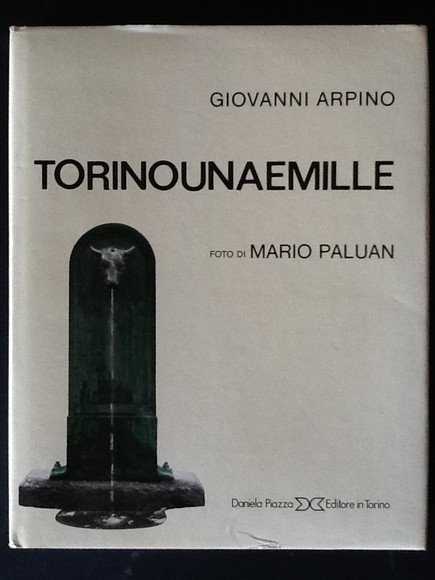 TORINO UNA E MILLE. RACCONTO VISIVO DI UNA METROPOLI ANNI …