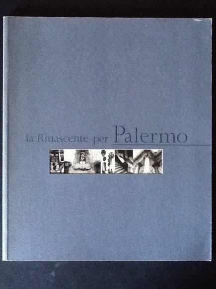 LA RINASCENTE PER PALERMO