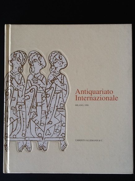 ANTIQUARIATO INTERNAZIONALE. MILANO 1998