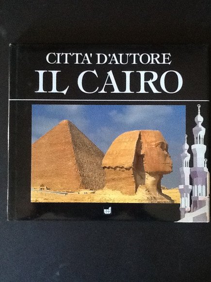 CITTA' D'AUTORE. IL CAIRO