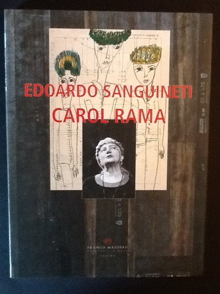 EDOARDO SANGUINETI CAROL RAMA