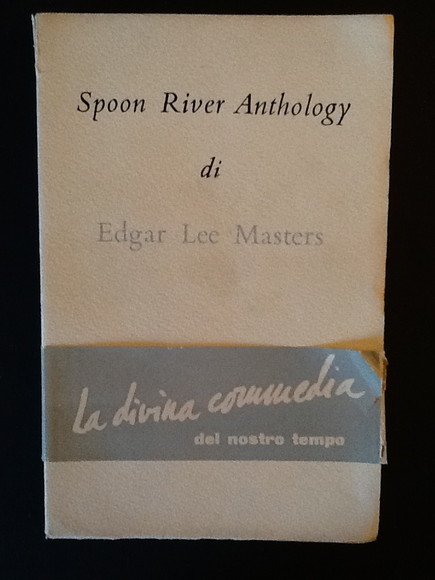 SPOON RIVER ANTHOLOGY