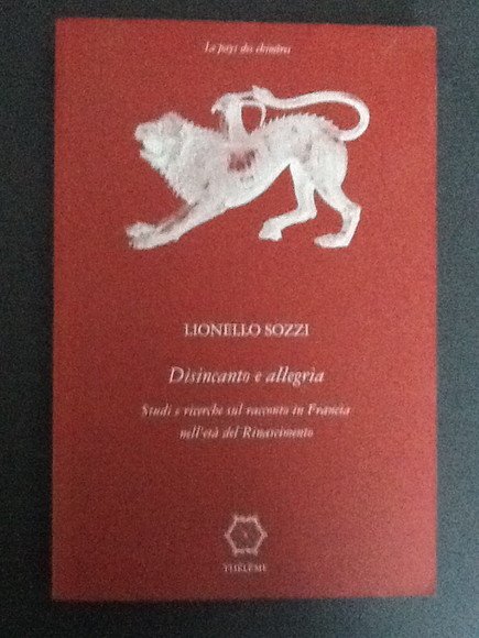 DISINCANTO E ALLEGRIA STUDI E RICERCHE SUL RACCONTO IN FRANCIA …