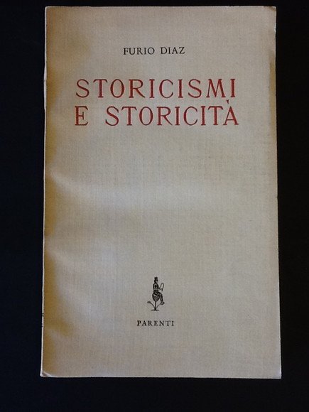 STORICISMI E STORICITA'