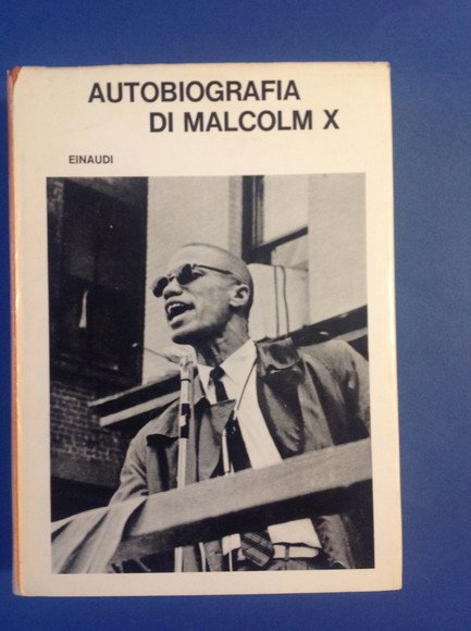 AUTOBIOGRAFIA DI MALCOLM X