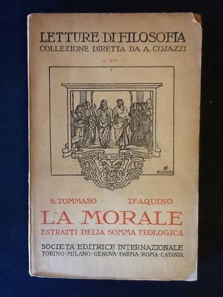 LA MORALE. ESTRATTI DELLA SOMMA TEOLOGICA