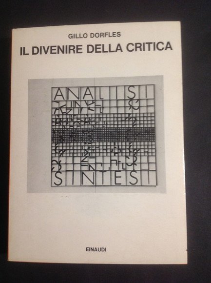 IL DIVENIRE DELLA CRITICA