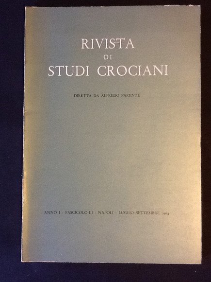 RIVISTA DI STUDI CROCIANI. ANNO I FASCICOLO III. NAPOLI - …