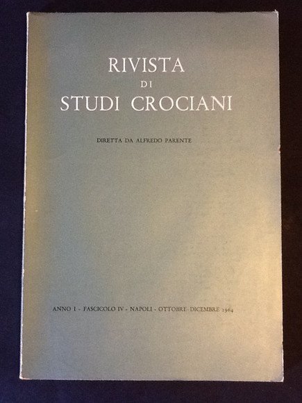 RIVISTA STUDI CROCIANI. ANNO I - FASCICOLO IV. NAPOLI - …