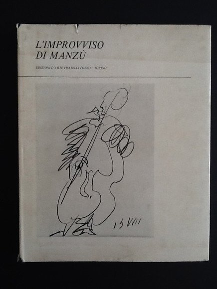 L'IMPROVVISO DI MANZU'