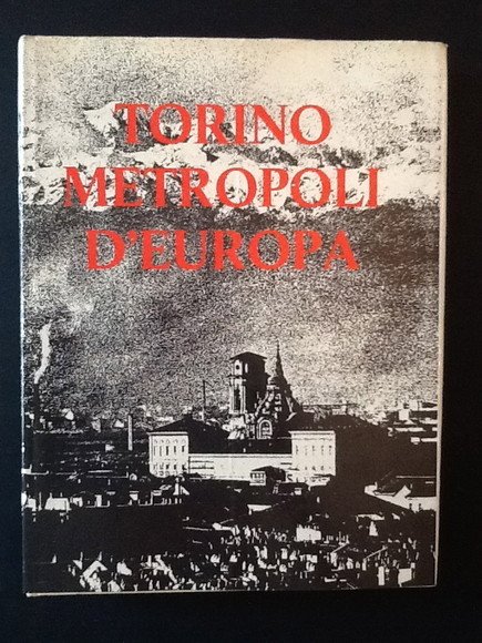 TORINO METROPOLI D'EUROPA