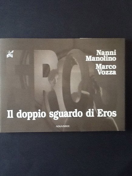 IL DOPPIO SGUARDO DI EROS