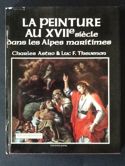 LE PEINTURE AU XVII SIECLE DANS LES ALPES MARITIMES