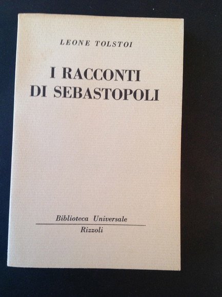 I RACCONTI DI SEBASTOPOLI