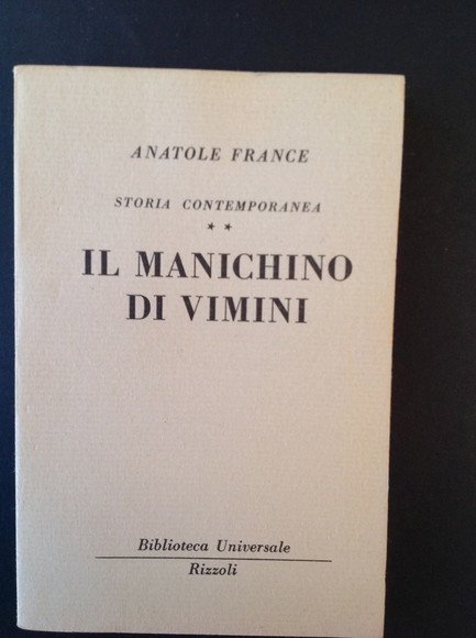 STORIA CONTEMPORANEA - IL MANICHINO DI VIMINI