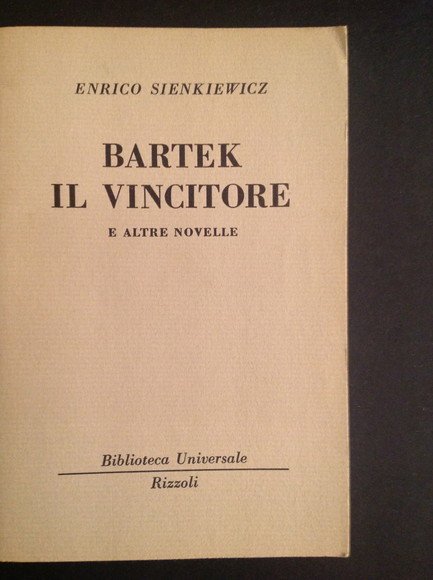 BARTEK IL VINCITORE E ALTRE NOVELLE