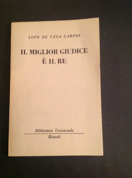 IL MIGLIOR GIUDICE E' IL RE