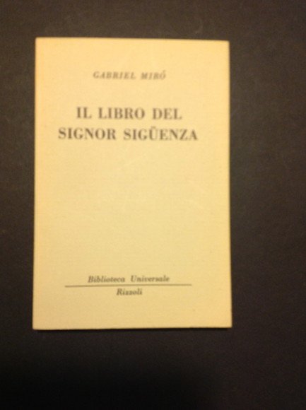 IL LIBRO DEL SIGNOR SIGUENZA