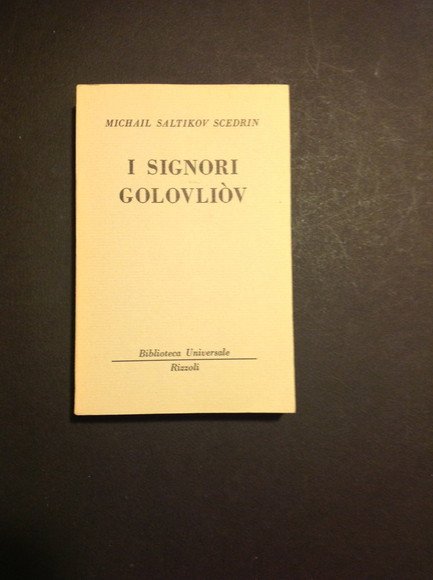 I SIGNORI GOLOVLIOV