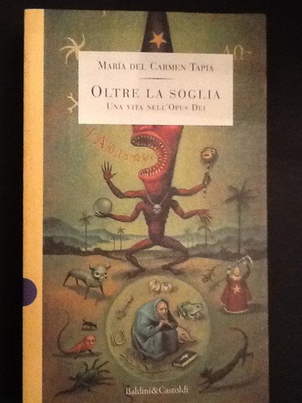 OLTRE LA SOGLIA UNA VITA NELL'OPUS DEI