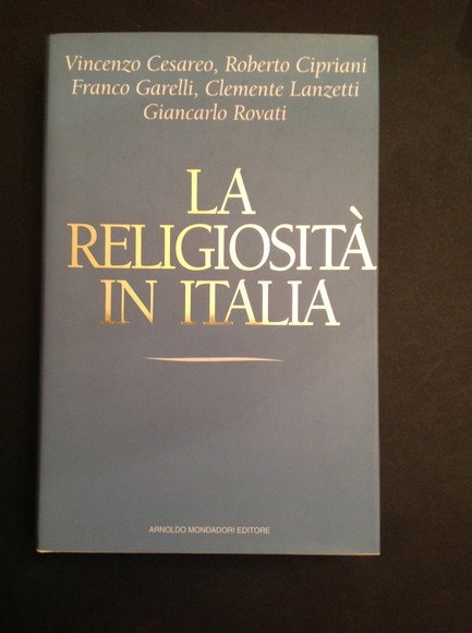 LA RELIGIOSITA' IN ITALIA