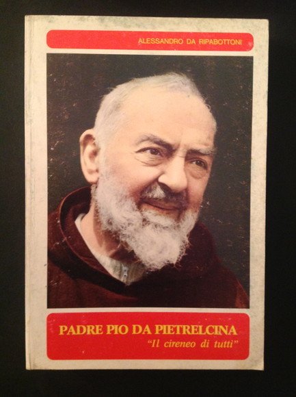 PADRE PIO DA PIETRELCINA IL CIRENEO DI TUTTI