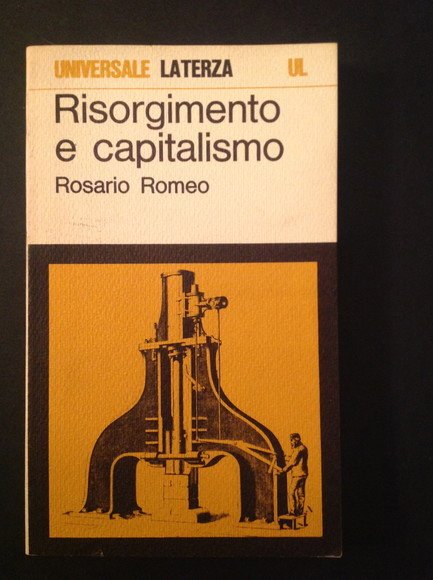 RISORGIMENTO E CAPITALISMO