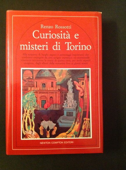 CURIOSITA' E MISTERI DI TORINO