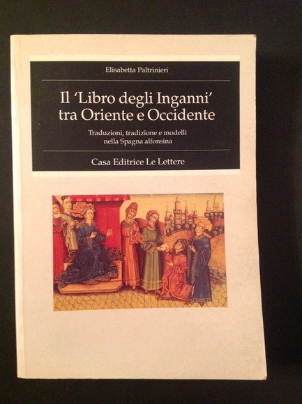 IL "LIBRO DEGLI INGANNI" TRA ORIENTE E OCCIDENTE TRADUZIONI, TRADIZIONE … | Immagine principale