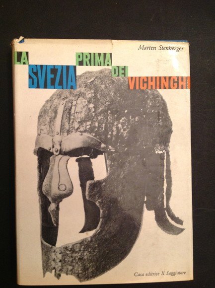 LA SVEZIA PRIMA DEI VICHINGHI