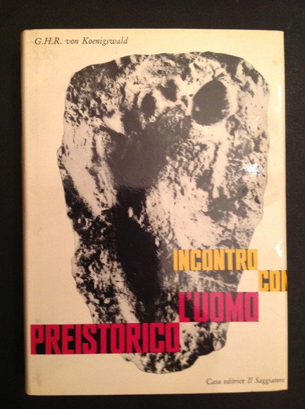 INCONTRO CON L'UOMO PREISTORICO