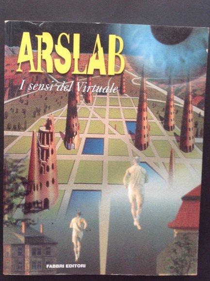 ARSLAB I SENSI DEL VIRTUALE