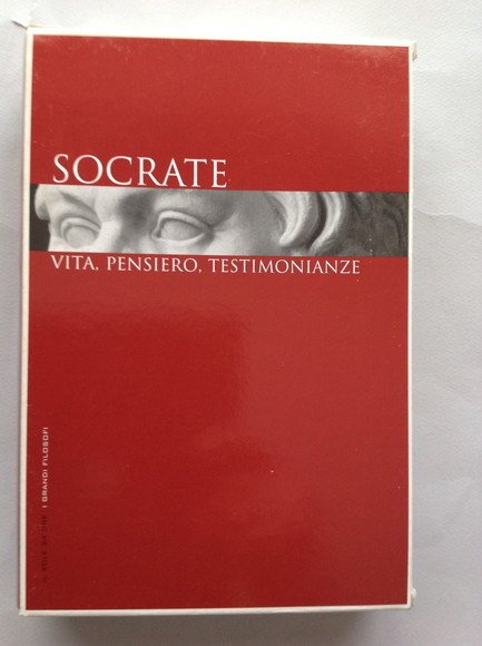 SOCRATE VITA, PENSIERO, TESTIMONIANZE