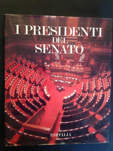 I PRESIDENTI DEL SENATO