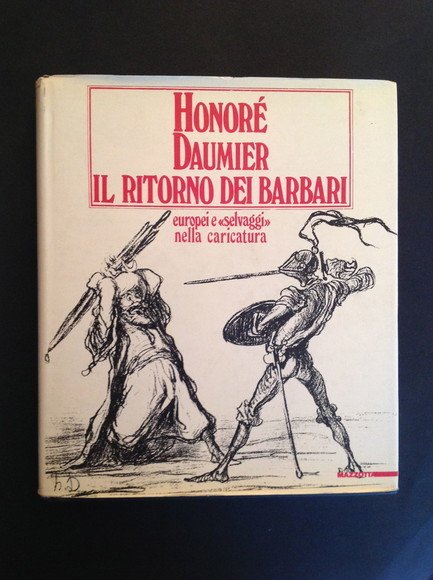 IL RITORNO DEI BARBARI EUROPEI E "SELVAGGI" NELLA CARICATURA