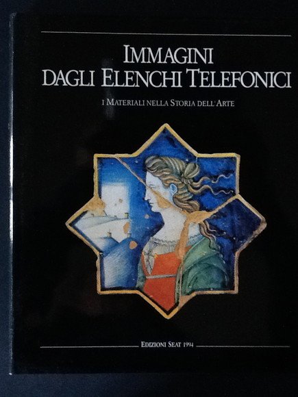 IMMAGINI DEGLI ELENCHI TELEFONICI 1994. I MATERIALI NELLA STORIA DELL'ARTE