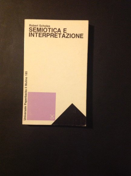 SEMIOTICA E INTERPRETAZIONE
