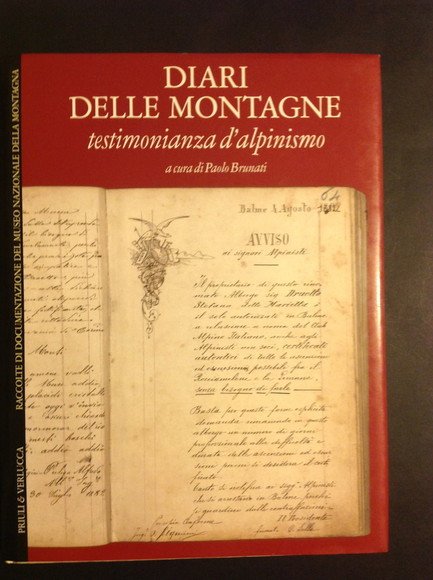 DIARI DELLE MONTAGNE TESTIMONIANZA D'ALPINISMO