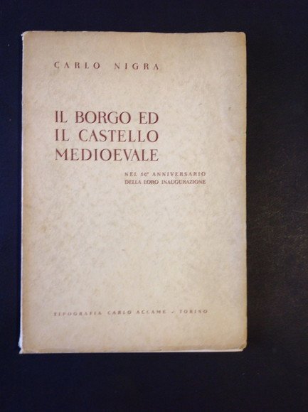 IL BORGO ED IL CASTELLO MEDIOEVALE NEL 50° ANNIVERSARIO DELLA …