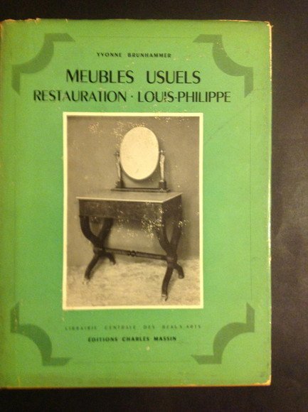 MEUBLES USUELS RESTAURATION ET LOUIS-PHILIPPE