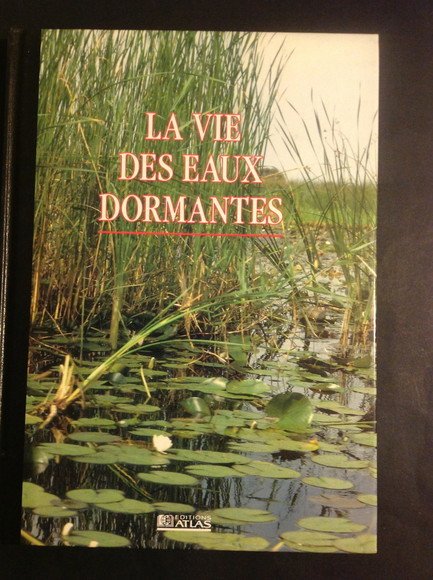 LA VIE DES EAUX DORMANTES | Immagine principale