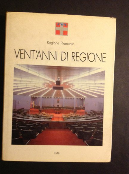 VENT'ANNI DI REGIONE (1970-1990)