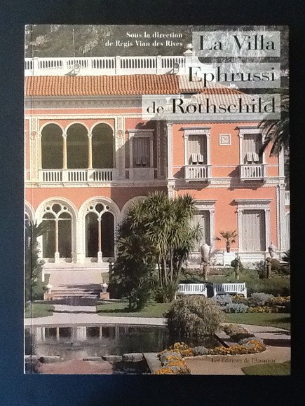 LA VILLA EPHRUSSI DE ROTHSCHILD