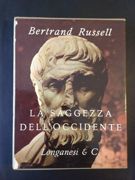 LA SAGGEZZA DELL'OCCIDENTE PANORAMA STORICO DELLA FILOSOFIA OCCIDENTALE NEI SUOI …