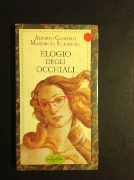 ELOGIO DEGLI OCCHIALI