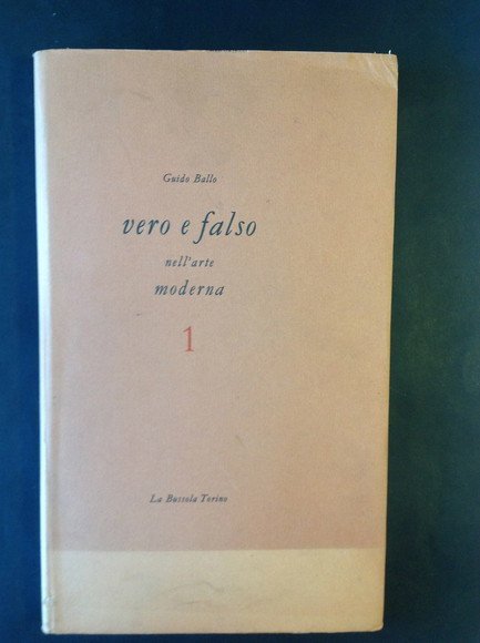 VERO E FALSO NELL'ARTE MODERNA 1